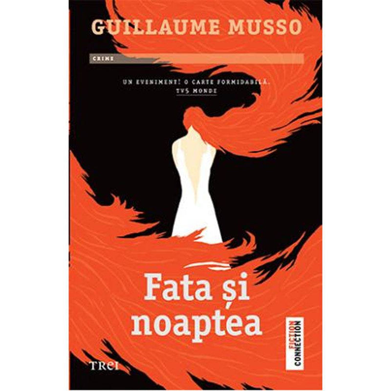 Fata si noaptea - Guillaume Musso