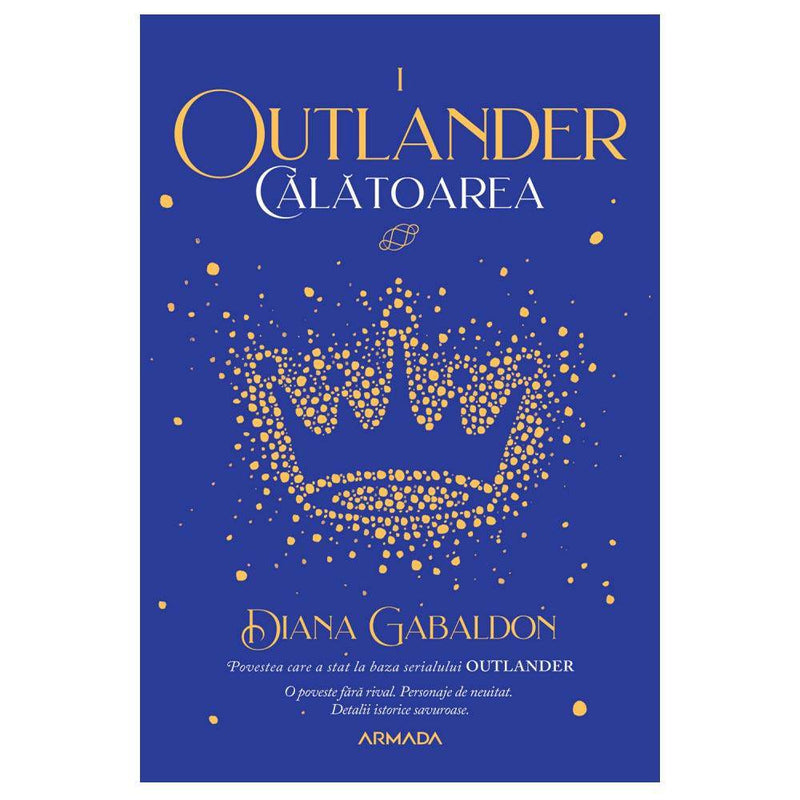 Calatoarea (Seria Outlander, partea I, ed.2020) - Diana Gabaldon - Delumani - Magazin Romanesc 