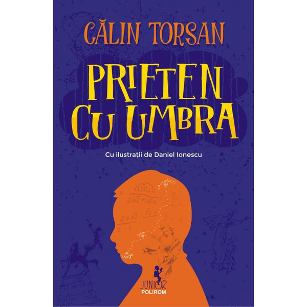 Prieten cu umbra - Calin Torsan - Delumani - Magazin Romanesc 